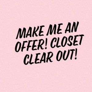 EVERYTHING MUST GO!!